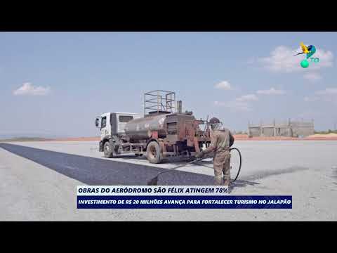 Obras do aeródromo São Felix atingem 78%