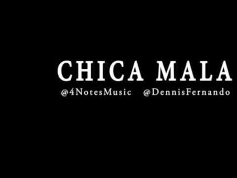 Dennis Fernando & Robert Taylor - Chica Mala