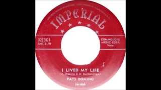 Fats Domino - I Lived My Life - July 10, 1954