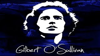 Gilbert O`Sullivan - You Are You (ReWork) Hq