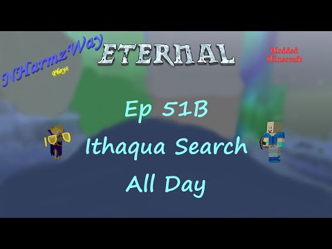 NHarmzWay Plays Minecraft   MC Eternal Ep 51B   Ithaqua Search All Day