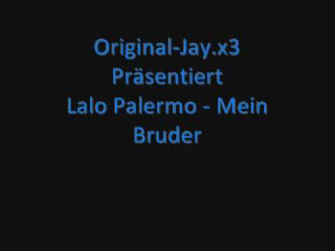 Lalo Palermo - Mein Bruder