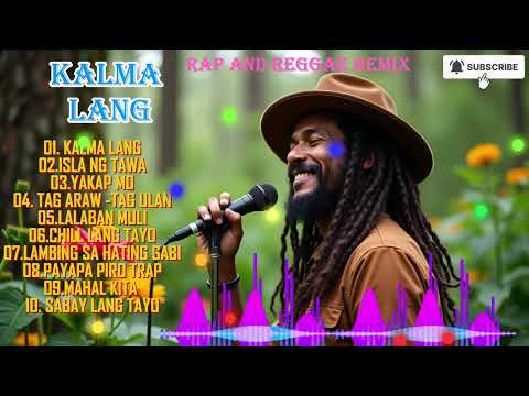 KALMA LANG//RAP AND REGGAE REMIX//@Rabzmusics @MusicprinceFR @MUSICFRANZ