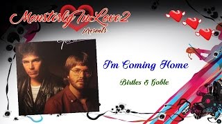 Birtles &amp; Goble - I&#39;m Coming Home (1979)