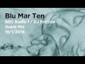 Blu Mar Ten - BBC Radio 1 - Friction Mix 