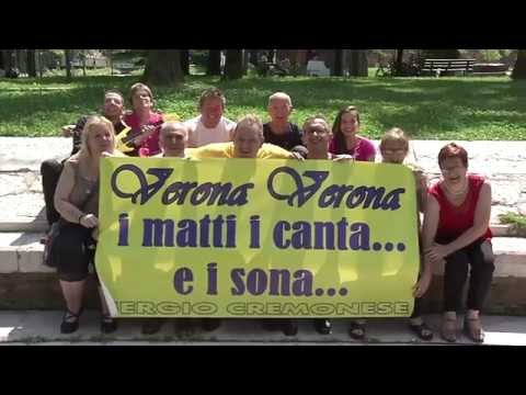 Verona Verona - I Mati i canta e sona ( Versione Original )