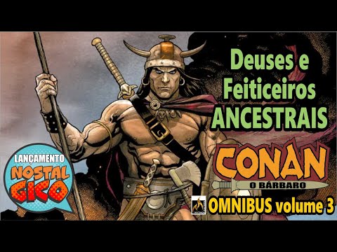 CONAN OMNIBUS 3 da Mythos! Lançamento NostálGICO!