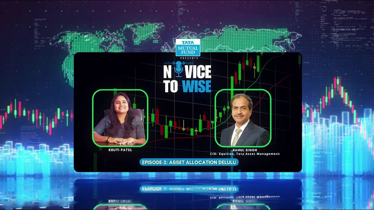 Episode 2 - Asset Allocation Delulu - Tata Mutual Fund