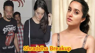 Shraddha Kapoor Breakup with Boyfriend Rohan Shrestha | Shraddha Kapoor Breakup Reason | Latest News