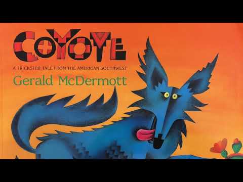 Coyote, A Trickster Tale READ ALOUD