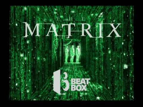 Matrix beatbox cover by Isu