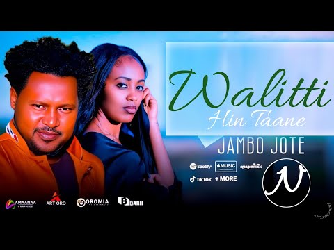 Jambo Jote (J.J) -WALITTI HIN TAANE- Best Oromo Old Music (Official Audio)