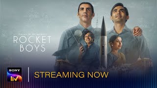 Rocket Boys | SonyLIV Originals | Web Series | Streaming Now video