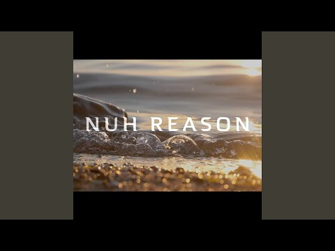 Nuh Reason