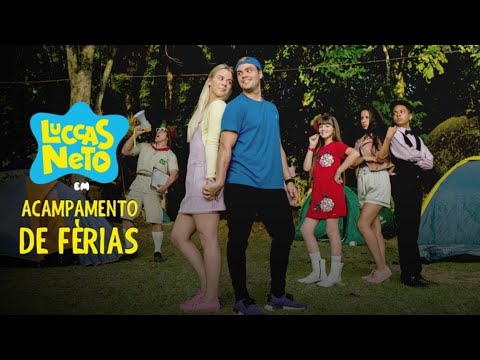 Luccas Neto em: Acampamento de Férias (Filme Completo)