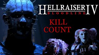 Hellraiser 4: Bloodline (1996) - Kill Count S07 - 