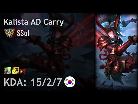 Kalista AD Carry vs Xayah - SSol - KR Challenger Patch 7.8