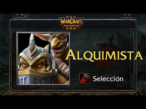 WarCraft III Reforged BETA - Alquimista (Frases Español Latino)