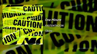 XXXTENTACION - One Minute ft. scarlxrd (Official Audio)