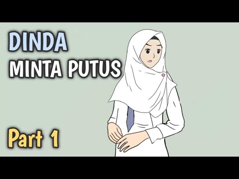DINDA ASKS TO BREAK UP PART 1 - School Animation