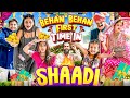 Behan Behan First Time in Shaadi || Aditi Sharma