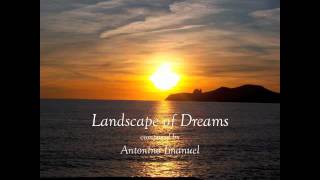 Beautiful Piano & Orchestra Music (Antonino Imanuel - Landscape of Dreams)
