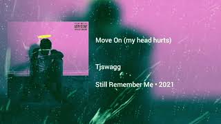 Move On (my head hurts) Music Video