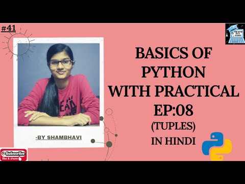 Basics Of Python Ep08 Tuples In Python Mutable And Immutable Python Tutorial In Hindi Python