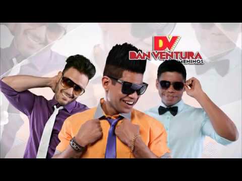 Dan Ventura E Os Meninos CD NOVO 2016 AO VIVO LANÇAMENTO EXCLUSIVO