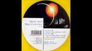 Mystic Spirit - Way To Eternity (Dave's Eternity Way Version) (140 bpm)