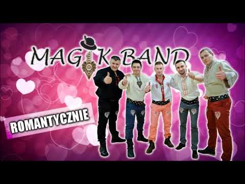 ❤️ SKŁADANKA ❤️ MAGIK BAND - ROMANTYCZNIE ❤️ 2018 ❤️
