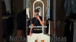 Aesthetic No-Face Photo ideas for Guys - pt 2 #mensfashion #mensstyle #pose #