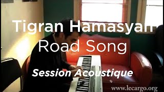 #1153 Tigran Hamasyan - Road Song (Session Acoustique)