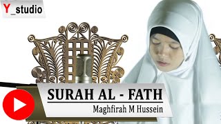 Download lagu Surah Al Fath - Maghfirah M Hussein mp3