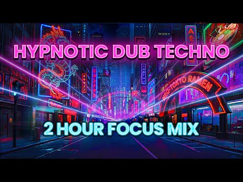 Deep Focus Dub Techno — Minimal Hypnotic Mix (2 Hours)