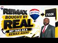 REMAX Bought By REAL REMAX Agent S Thoughts