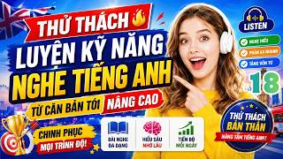 🎣 NÂNG CAO KỸ NĂNG NGHE TIẾNG ANH CỦA BẠN |  NGHE XONG LẶP LẠI TẬP PHẢN XẠ GIAO TIẾP TIẾNG ANH