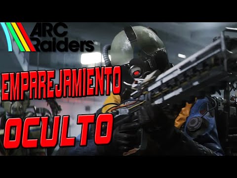 Lo que NO TE CUENTAN del EMPAREJAMIENTO en ARC RAIDERS | ¡NUEVO 2026!