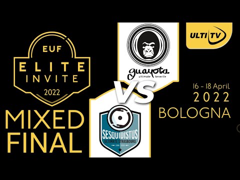 Guayota vs Sesquidistus - MIXED FINAL - EUF Elite Invite 2022