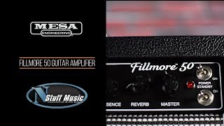 Video thumbnail for Mesa Boogie Fillmore 50 Combo Amp - In-Depth Review by N Stuff Music