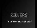 The killers - Can you read my mind remix 