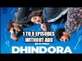 Dhindora Episode 1 To 8 Full Without Add And 1080p Quality Bbkivines Dhindora