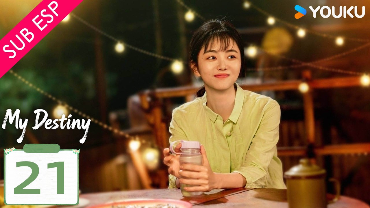 【SUB ESP】Mi Destino EP21 | Tan Songyun / Dong Qing / Wishy  / Gao Zhiting | YOUKU