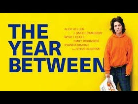 the year between movie official trailer & subscribe to my YOUTUBE channel
