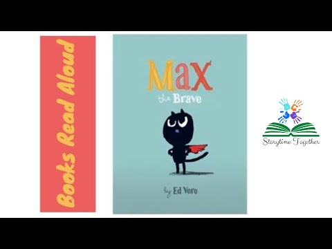 Kid's Books | Read Aloud | Books for Children | Max the Brave