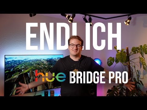 Alles was du wissen musst zur Hue Bridge Pro!