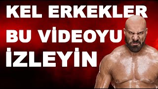 Kellik nedir Kel Erkeklerin Avantajları - Belgesel