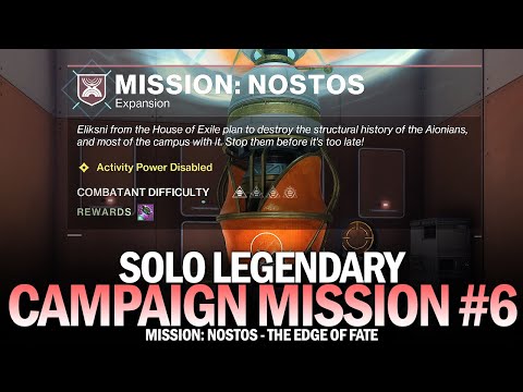 Solo Legendary Campaign - Mission "Nostos" [Edge of Fate]