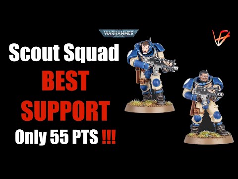 Scout Squad - MUST HAVE SUPPORT unit for Space Marines in 10th Edition | Warhammer 40K tactics