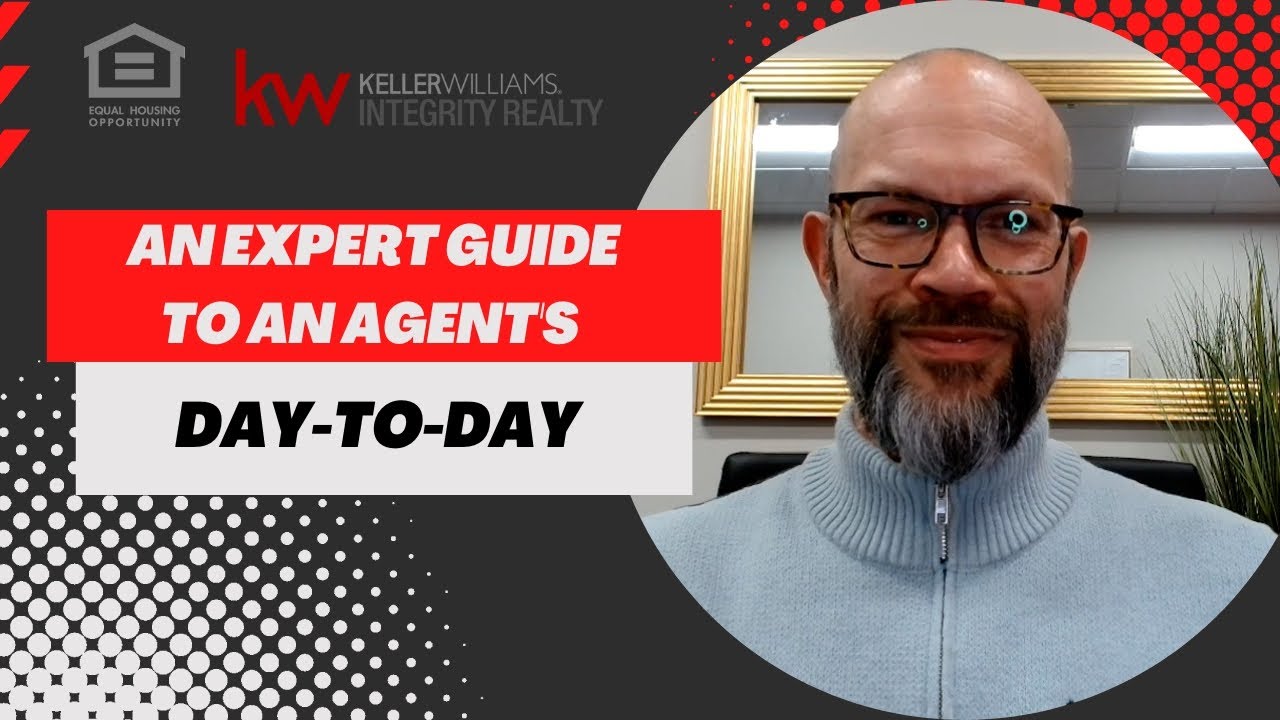 An Agent's Day-To-Day: An Expert Guide to Success